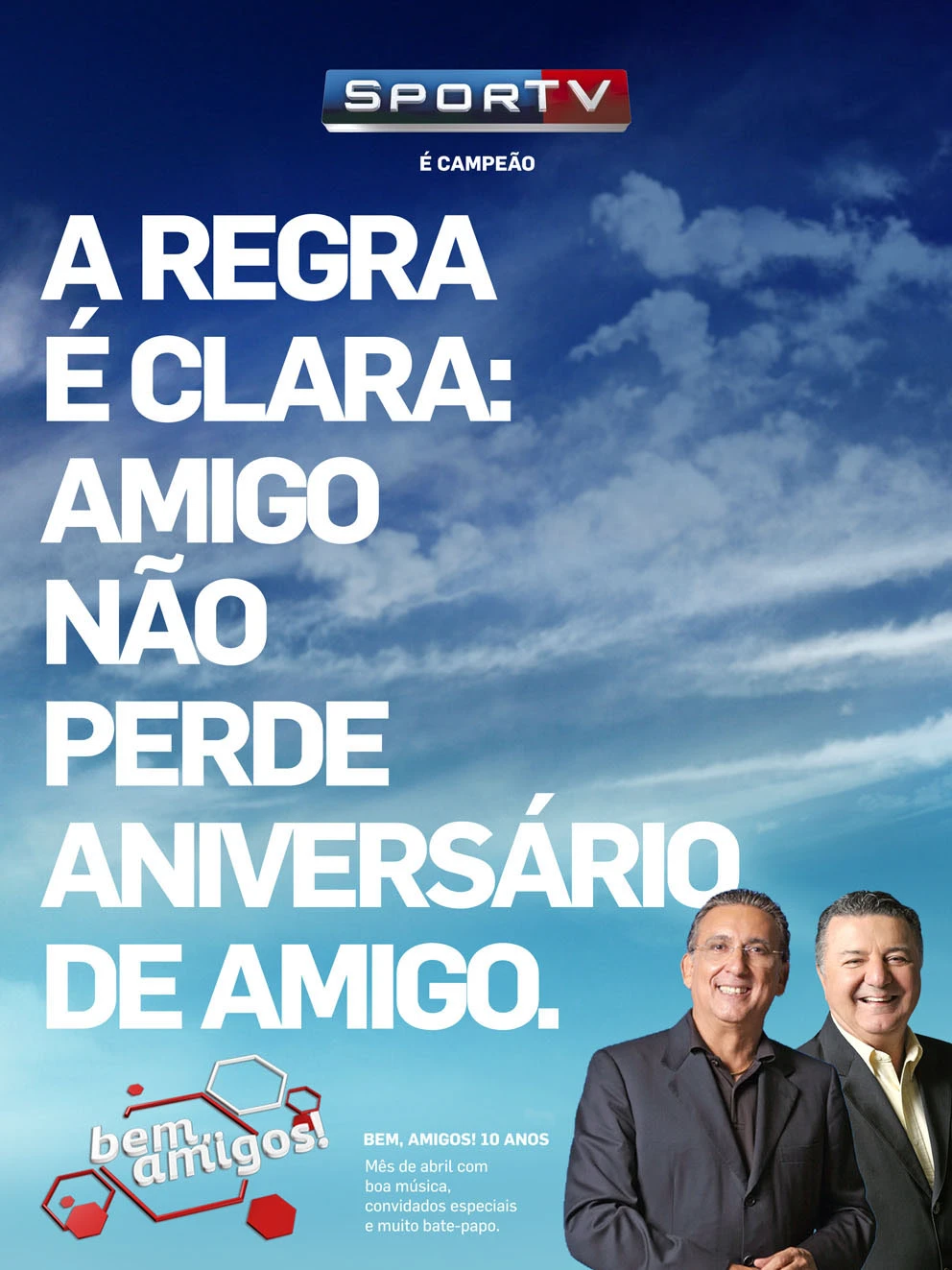 Programa Bem Amigos 10 anos – Sportv